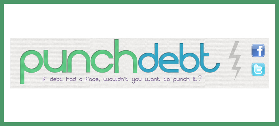 Punch Debt in the Face Blog
